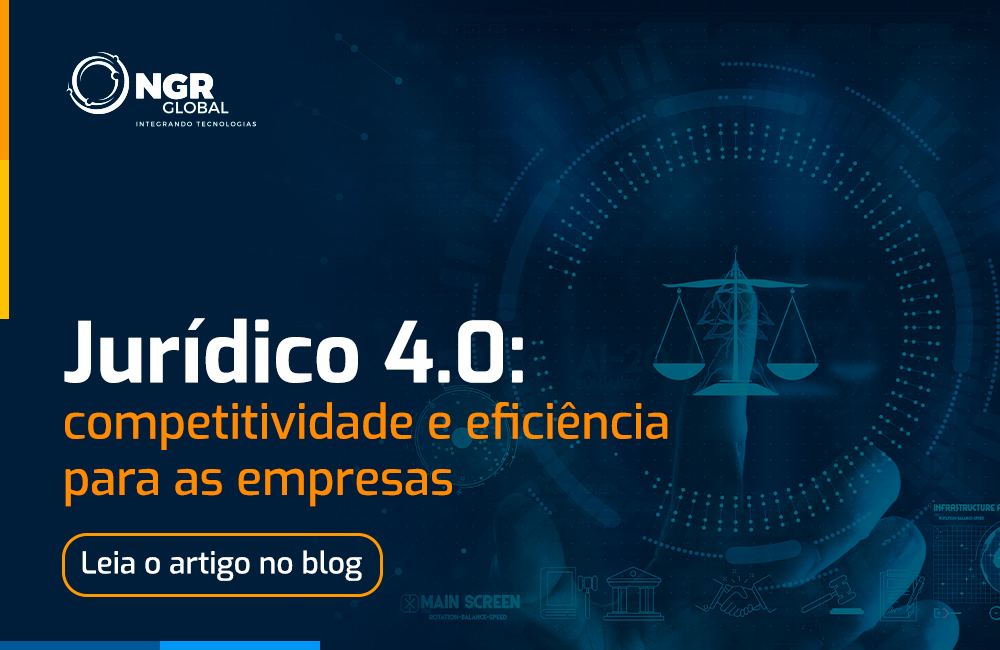 Jurídico 4.0: competitividade e eficiência para as empresas